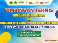 MAN 1 Brebes Gelar BIMTEK “Pembelajaran Berdiferensiasi dan Pemanfaatan Aplikasi Magic School”