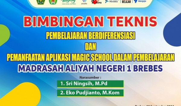 MAN 1 Brebes Gelar BIMTEK “Pembelajaran Berdiferensiasi dan Pemanfaatan Aplikasi Magic School”