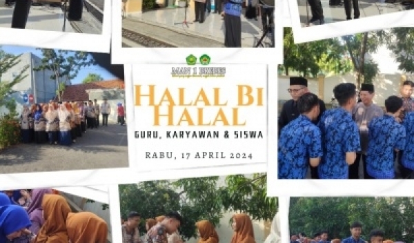 Masuk Pertama Setelah Idul Fitri 1445 H MAN 1 Brebes Gelar Halal Bihalal