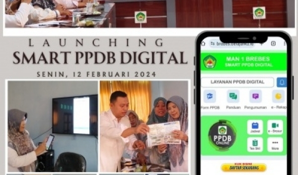 BUKA PENDAFTARAN PPDBM TAHUN PELAJARAN 2024-2025  MAN 1 BREBES LAUNCHING WEBSITE