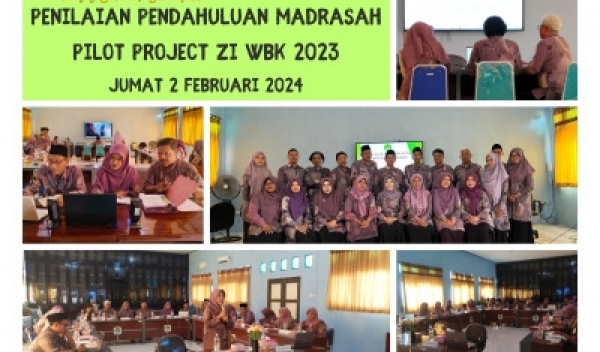 MAN 1 Brebes Mengikuti Penilaian Pendahuluan Pilot Project ZI WBK 2023